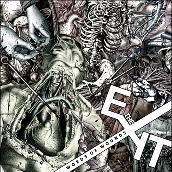 THE EXIT - WORDS OF WOUNDS LP