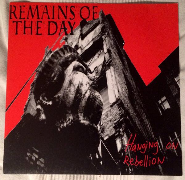 Remains of the day - Hanging on rebellion (LP)