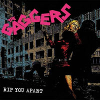 THE GAGGERS - RIP YOU APART LP