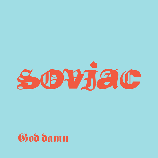 Soviac - God Damn (lp)