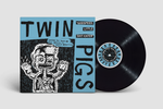 Twin Pigs - Godspeed, little shit-eater (LP Black)